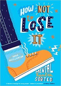 How Not to Lose It: Mental Health