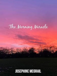 The Morning Miracle